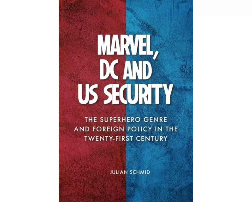 Marvel, DC and US Security