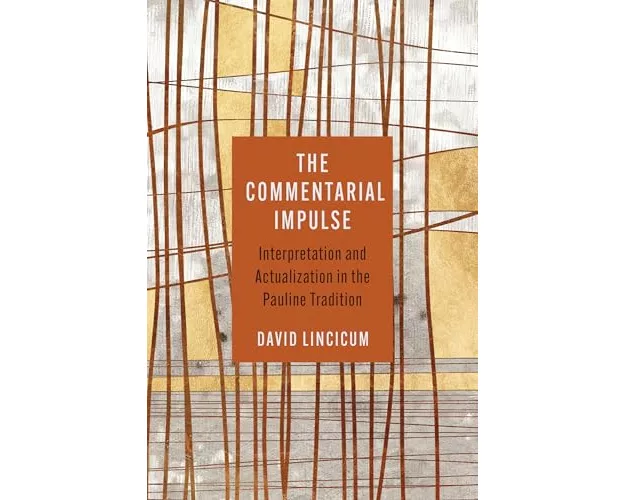 The Commentarial Impulse