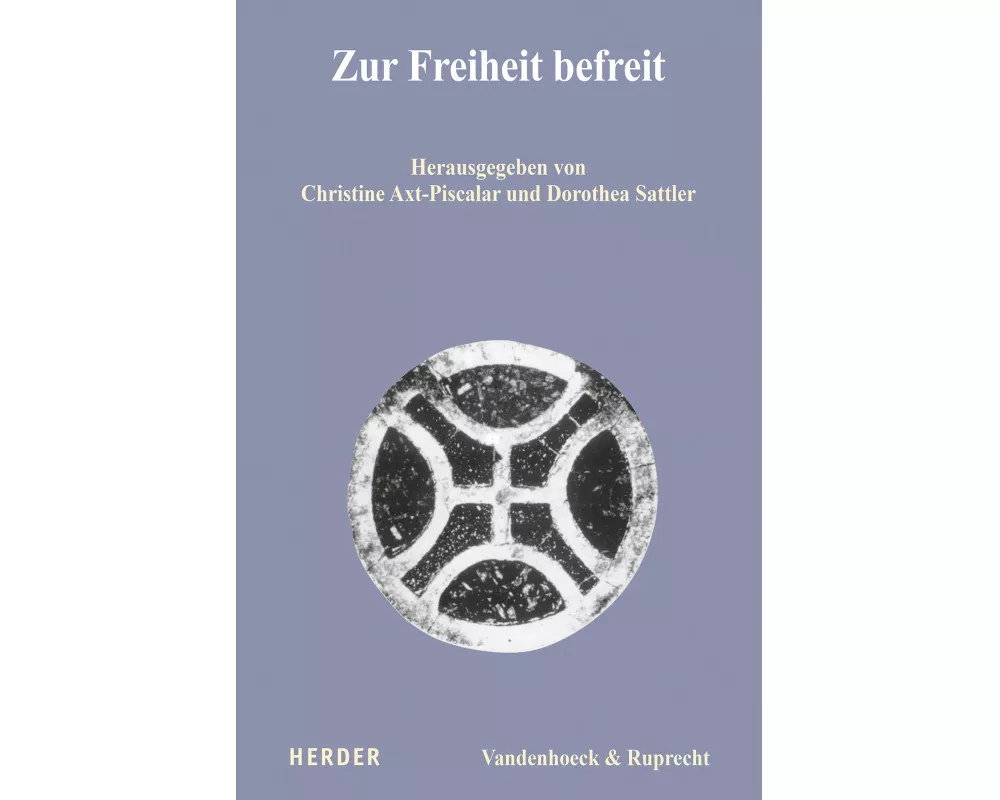 Zur Freiheit befreit