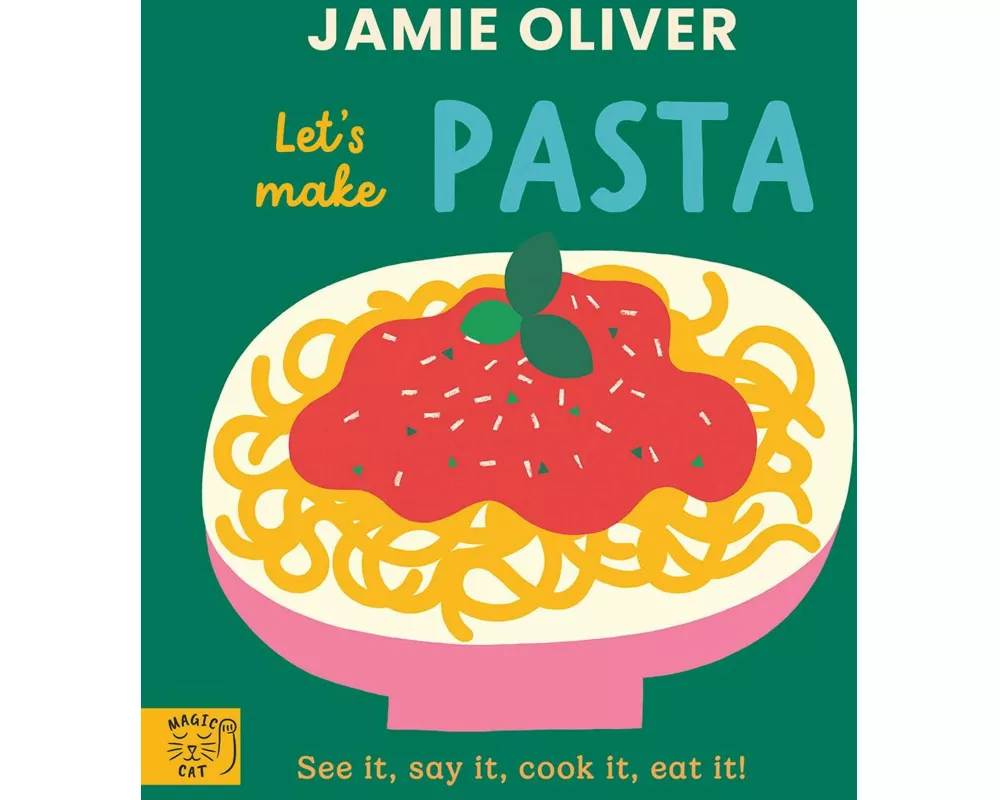 Jamie Oliver: Let's Make Pasta