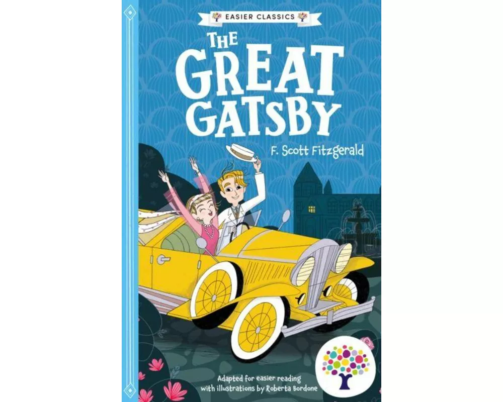 The Great Gatsby: Accessible Easier Edition