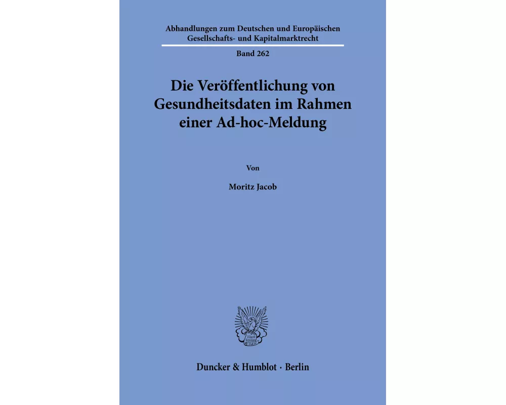 Die Veröffentlichung von Gesundheitsdaten im Rahmen einer Ad-hoc-Meldung