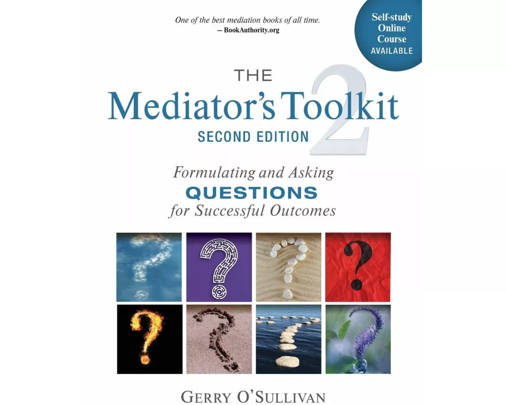 The Mediator's Toolkit, Second Edition