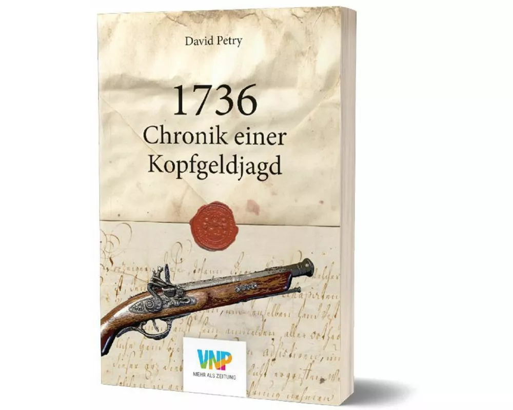 1736 - Chronik einer Kopfgeldjagd