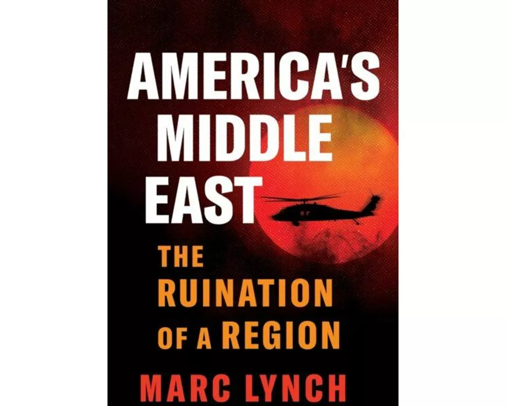 America’s Middle East