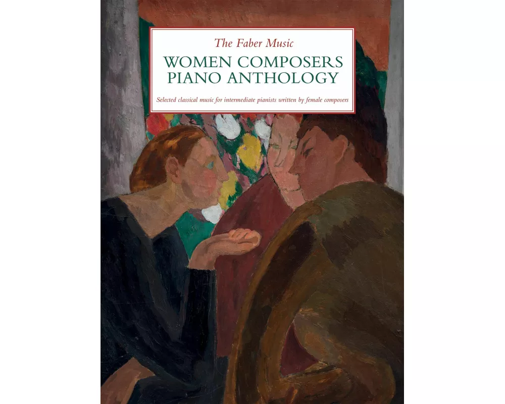 The Faber Music Women Composers Piano Anthology
