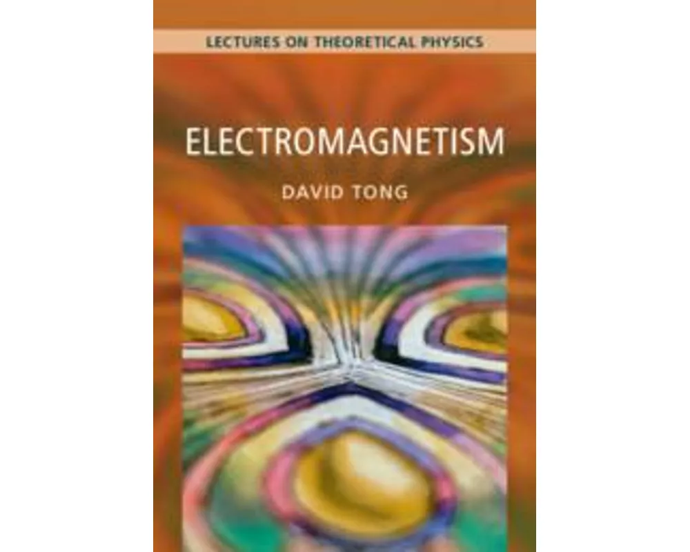 Electromagnetism: Volume 2