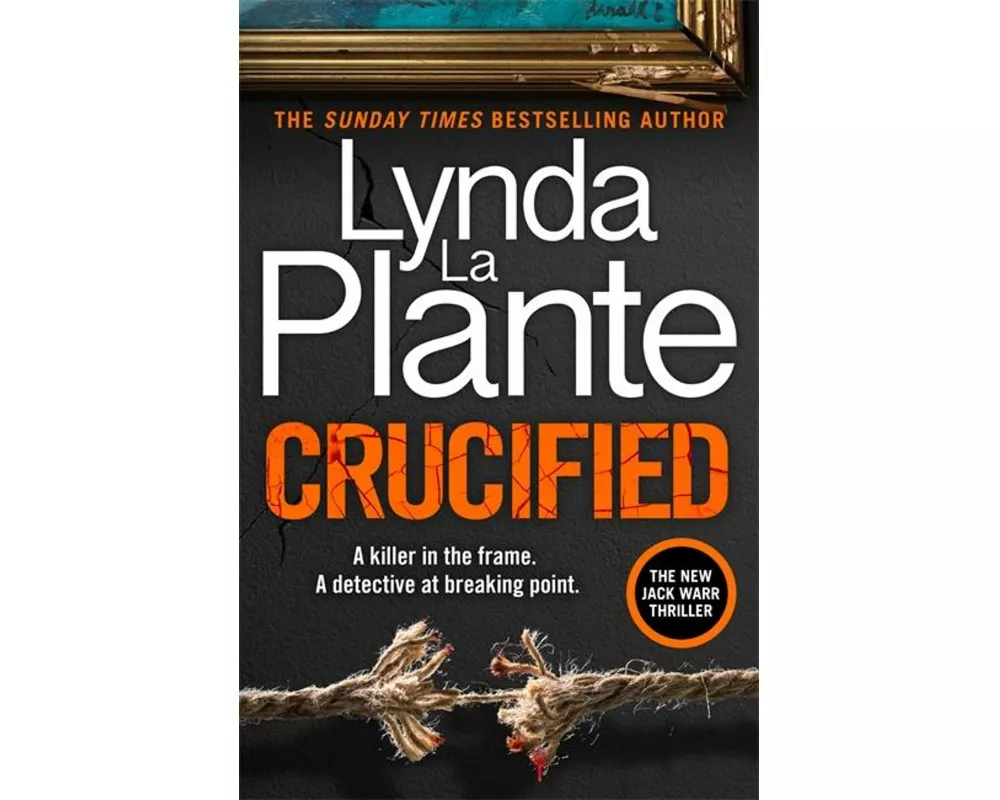 Crucified: The brand new 2025 Detective Jack Warr crime thriller