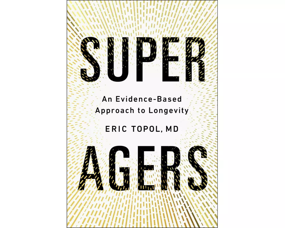 Super Agers