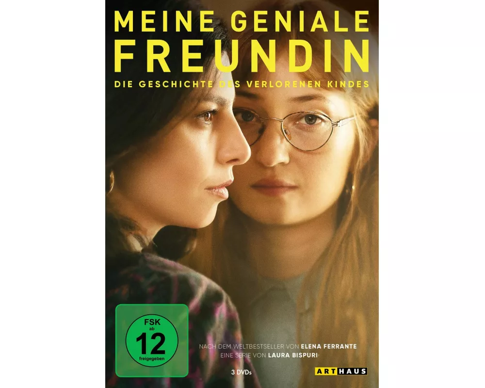 Meine geniale Freundin - Die Geschichte des verlorenen Kindes