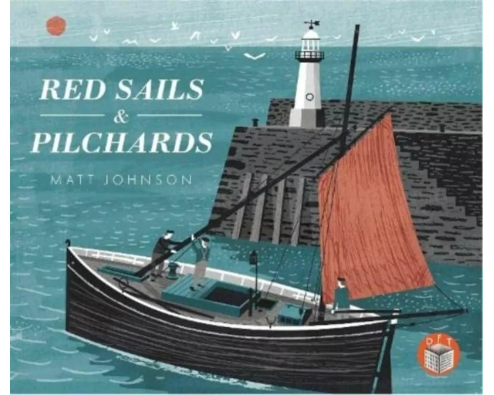 Red Sails & Pilchards
