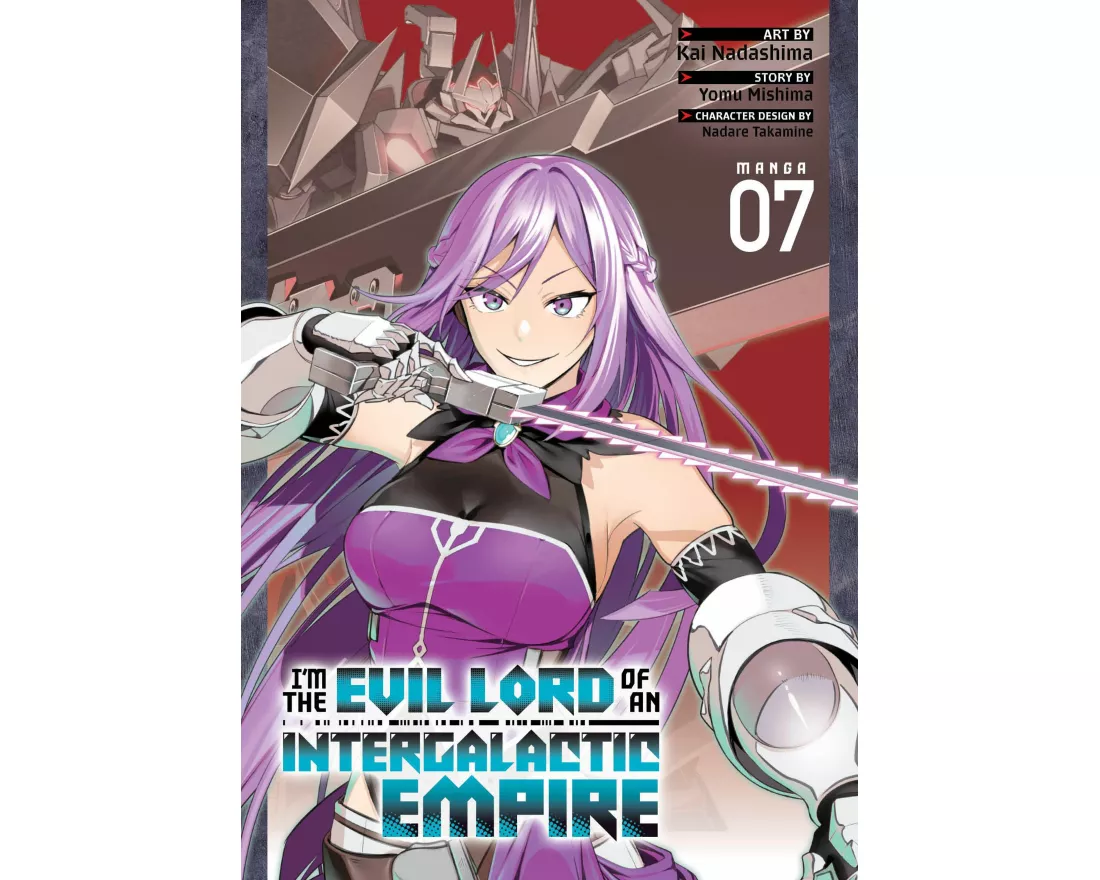 I'm the Evil Lord of an Intergalactic Empire! (Manga) Vol. 7