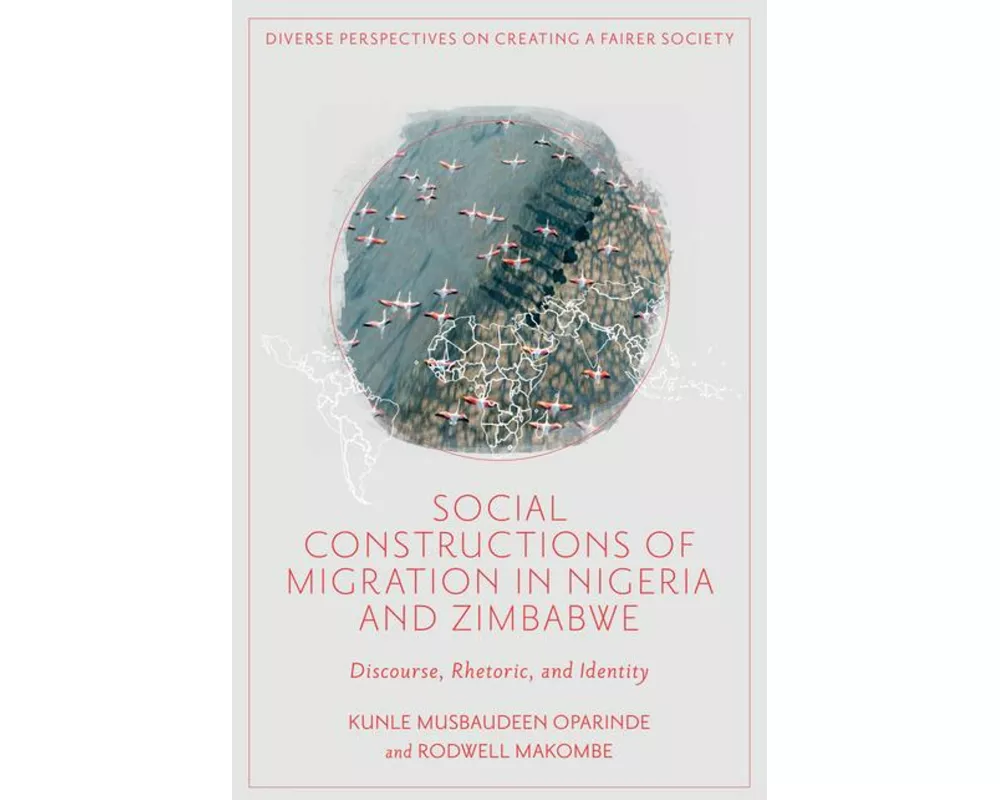 Social Constructions of Migration in Nigeria and Zimbabwe