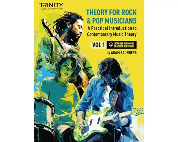 Theory for Rock & Pop Musicians Volume 1