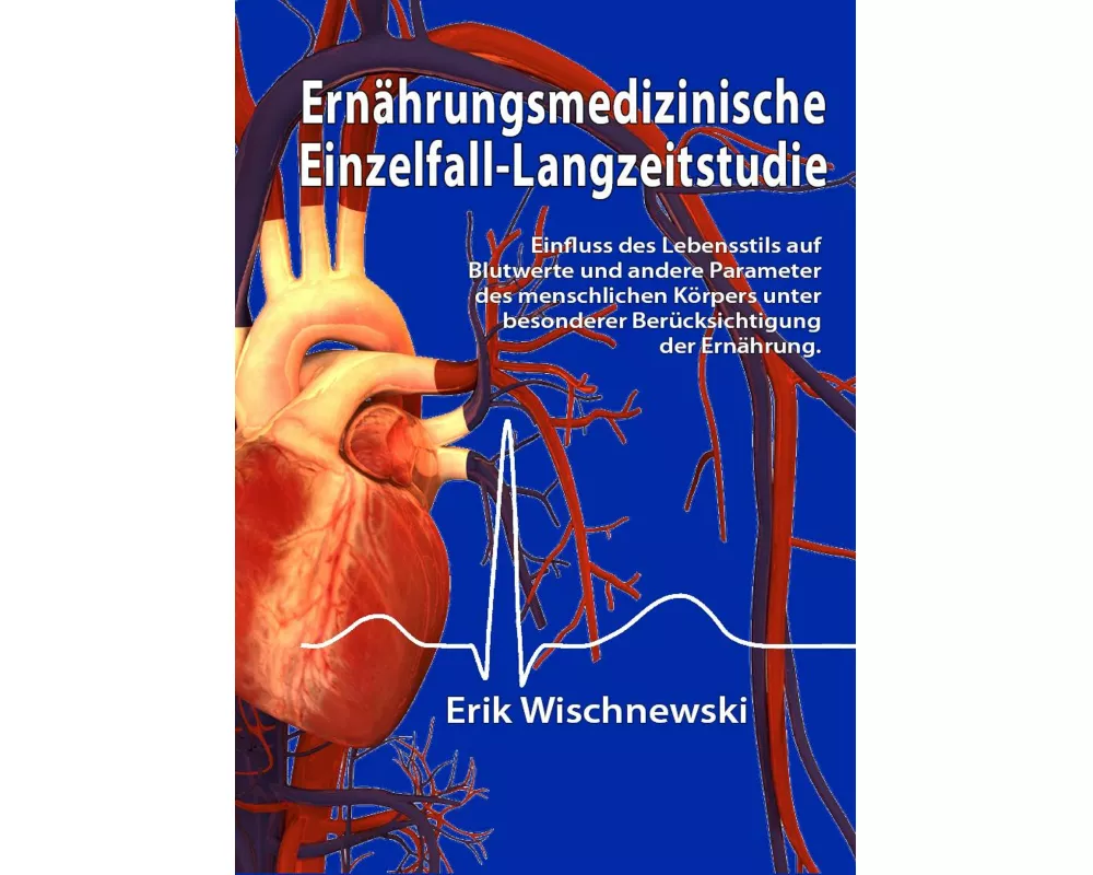 Ernährungsmedizinische Einzelfall-Langzeitstudie