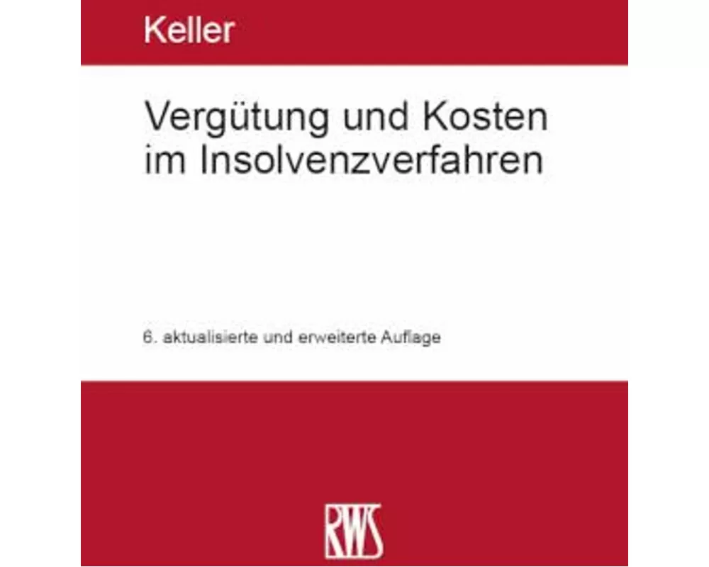 Vergütung und Kosten im Insolvenzverfahren