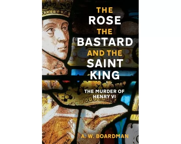 The Rose, the Bastard and the Saint King