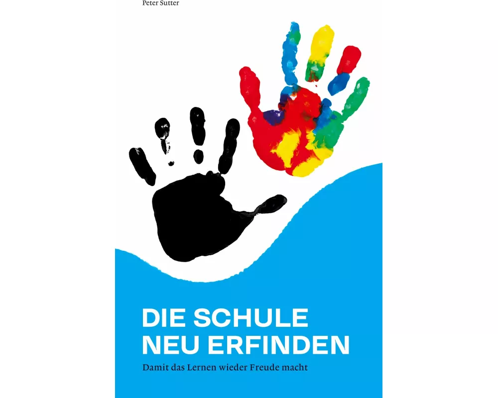 Die Schule neu erfinden