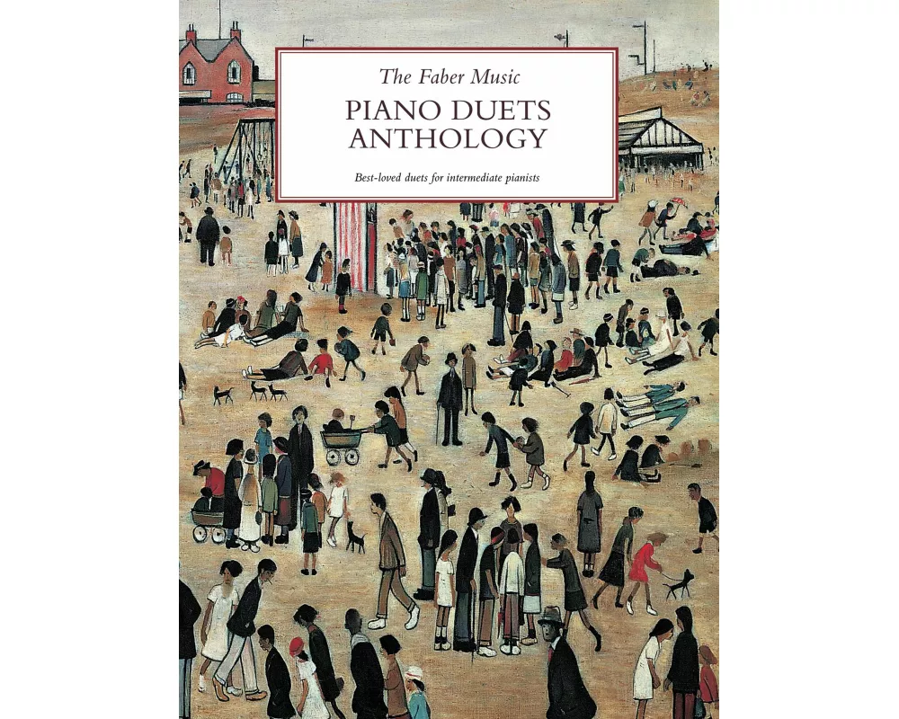 The Faber Music Piano Duets Anthology