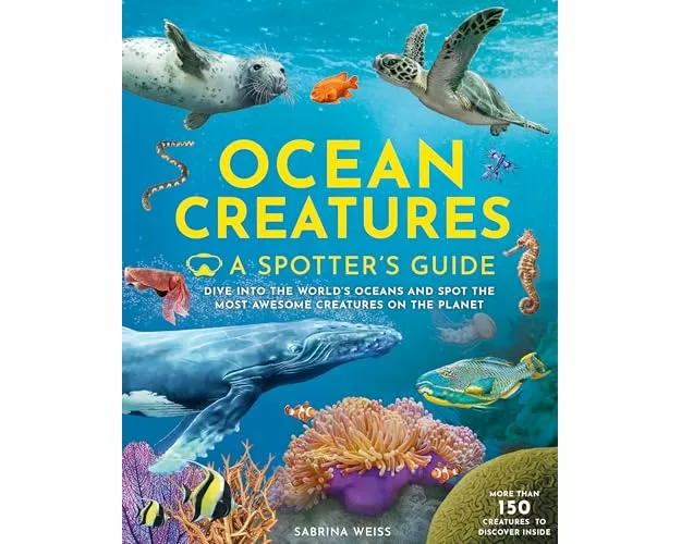 Ocean Creatures: A Spotter's Guide