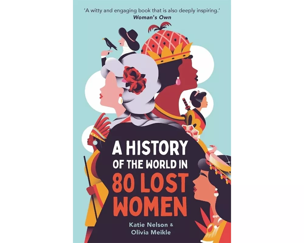 A History of the World in 80 Lost Women