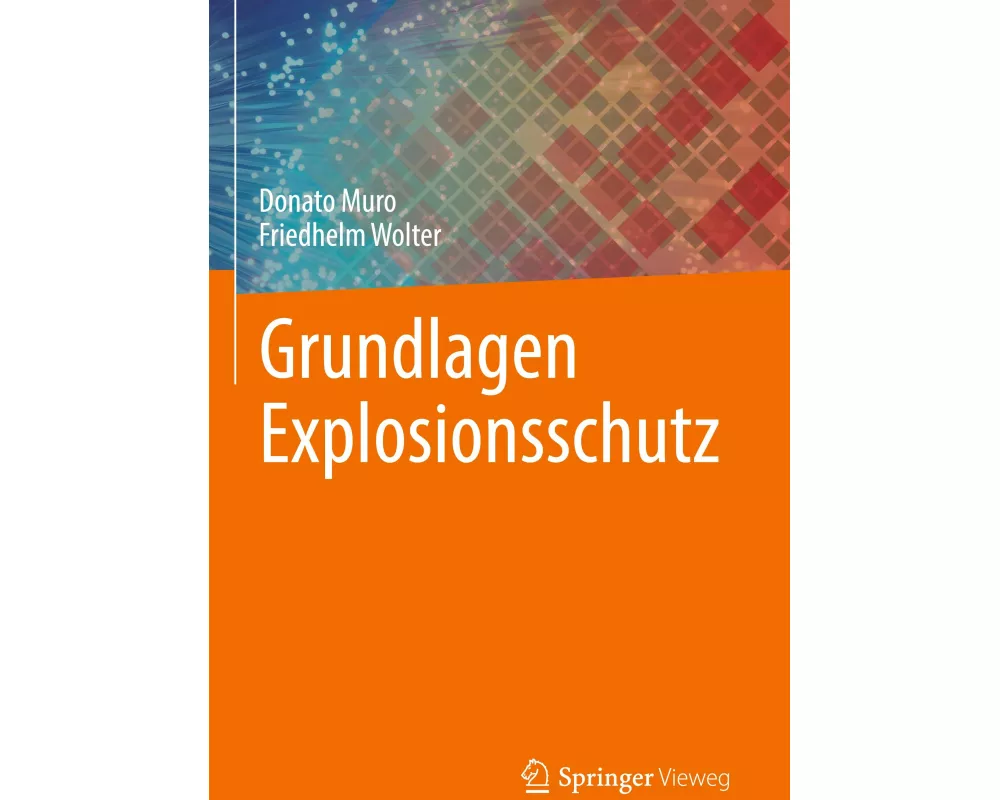 Grundlagen Explosionsschutz
