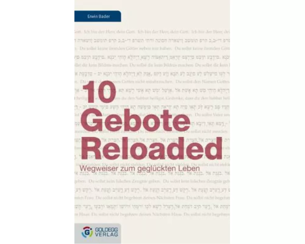 10 Gebote Reloaded