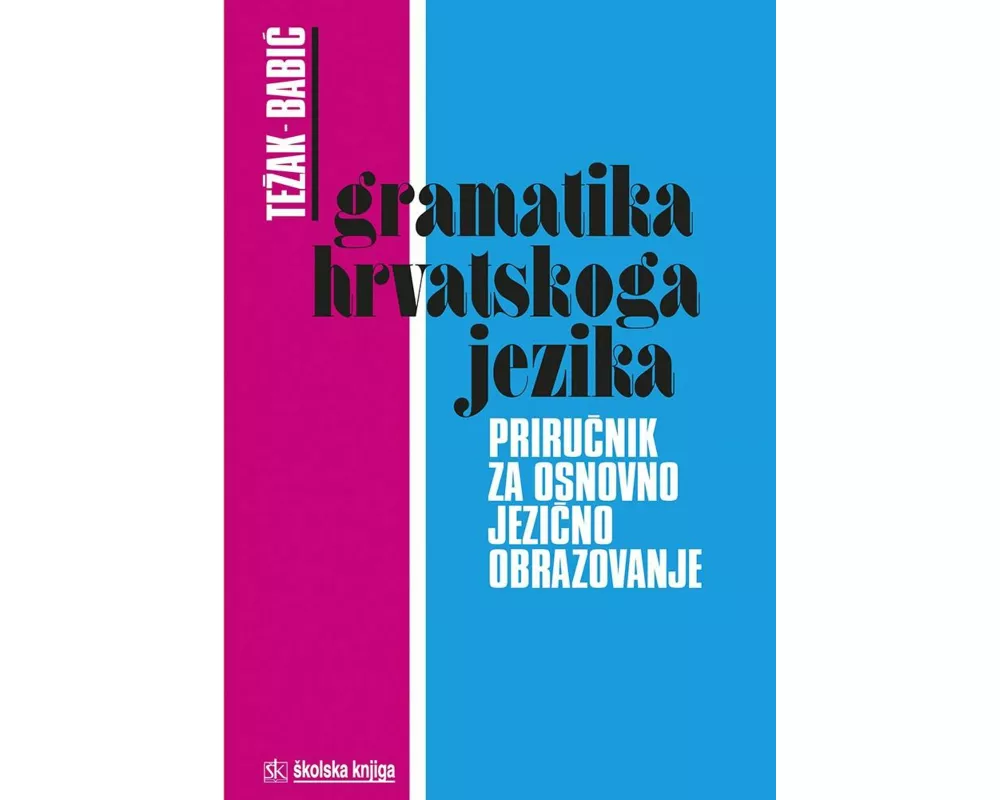 Gramatika hrvatskoga jezika