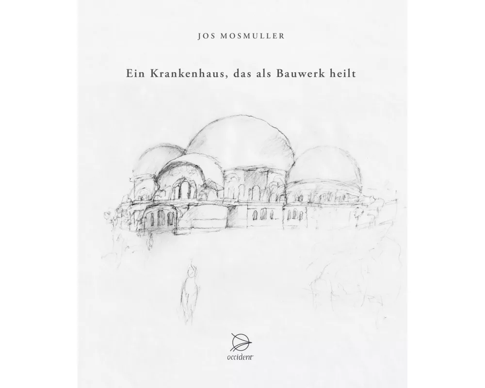 Ein Krankenhaus, das als Bauwerk heilt