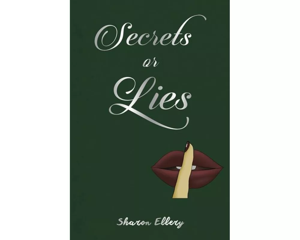 Secrets or Lies