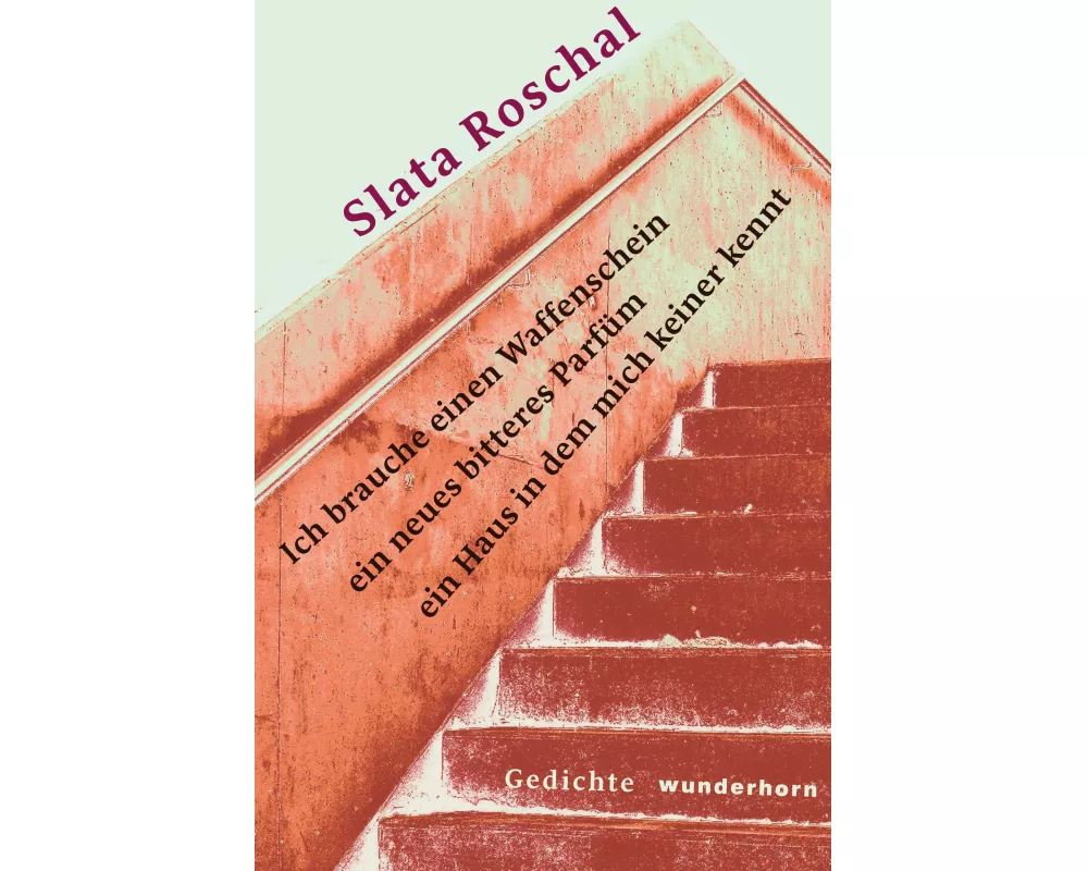 Ich brauche einen Waffenschein ein neues bitteres Parfüm ein Haus in dem mich keiner kennt