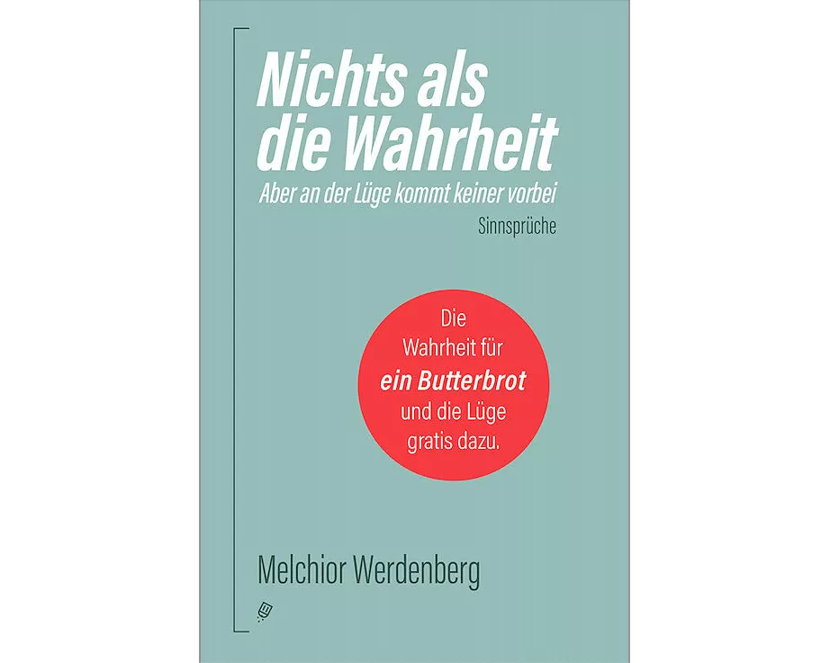 Nichts als die Wahrheit