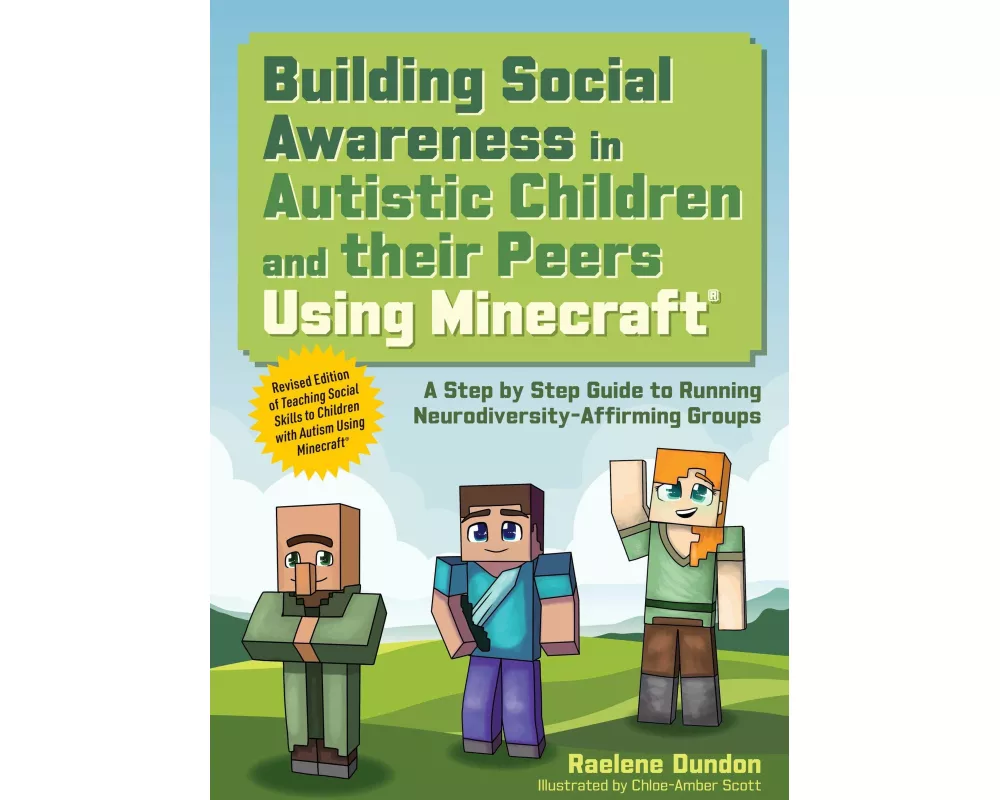 Building Social Awareness in Autistic Children and their Peers Using Minecraft