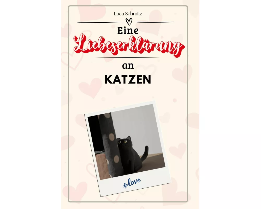 Eine LiebeserklÃ¤rung an Katzen