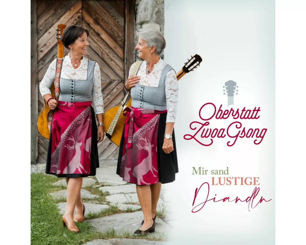 Mir sand lustige Diandln