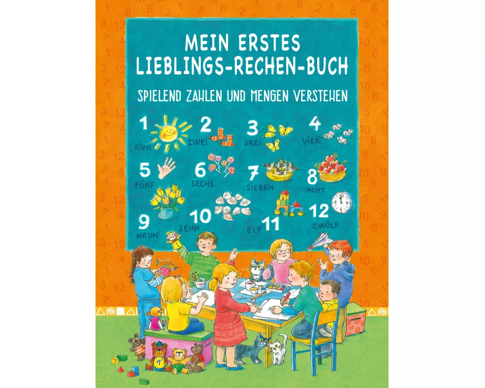 Mein Erstes Lieblings-rechen-buch