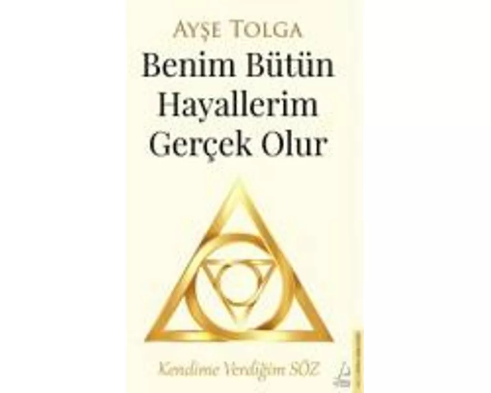 Benim Bütün Hayallerim Gercek Olur