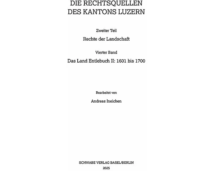 Das Land Entlebuch II: 1601 bis 1700