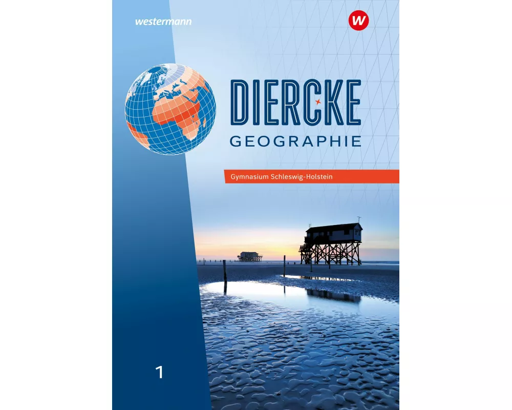 Diercke Geographie 1. Schulbuch. Für Schleswig-Holstein