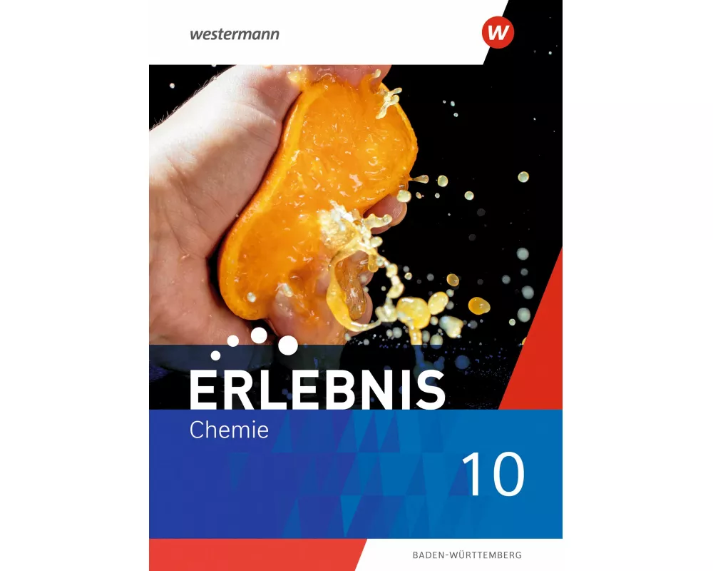 Erlebnis Chemie 10. Schulbuch. Für Baden-Württemberg