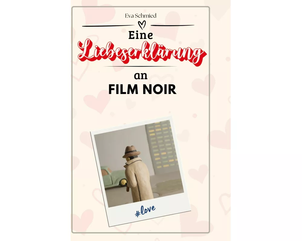 Eine Liebeserklärung an Film Noir