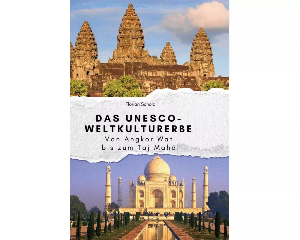 Das UNESCO-Weltkulturerbe