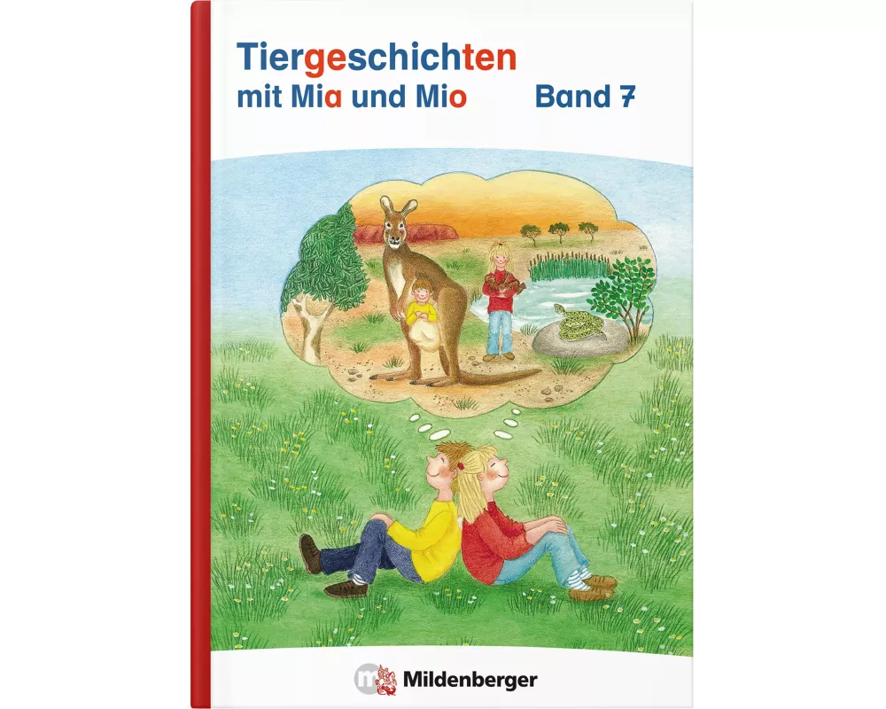 Tiergeschichten mit Mia und Mio Neubearbeitung - Band 7