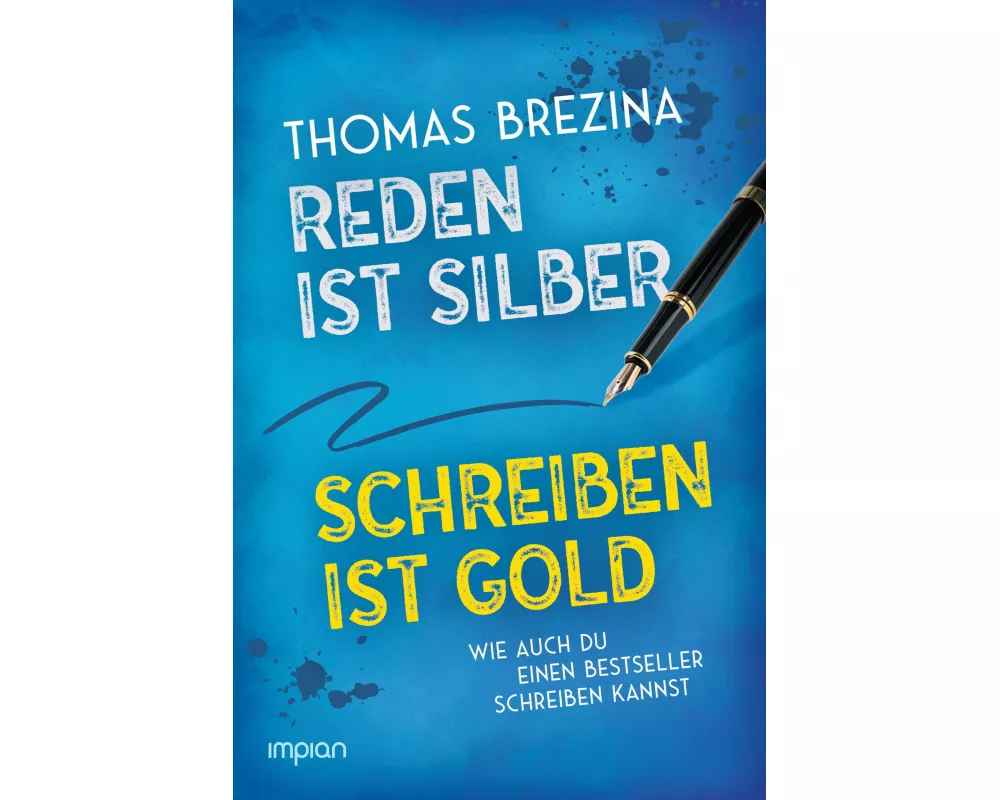 Reden ist Silber, Schreiben ist Gold