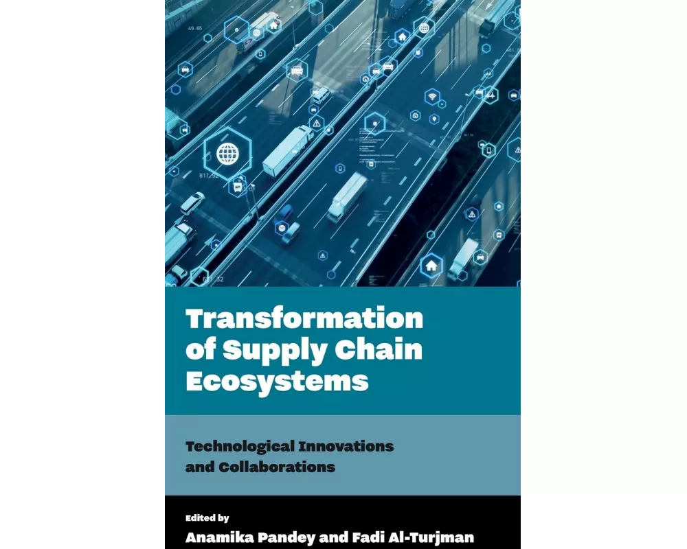 Transformation of Supply Chain Ecosystems