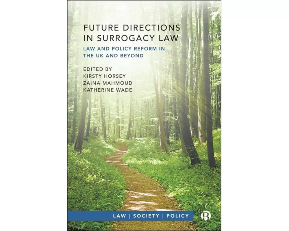 Future Directions in Surrogacy Law