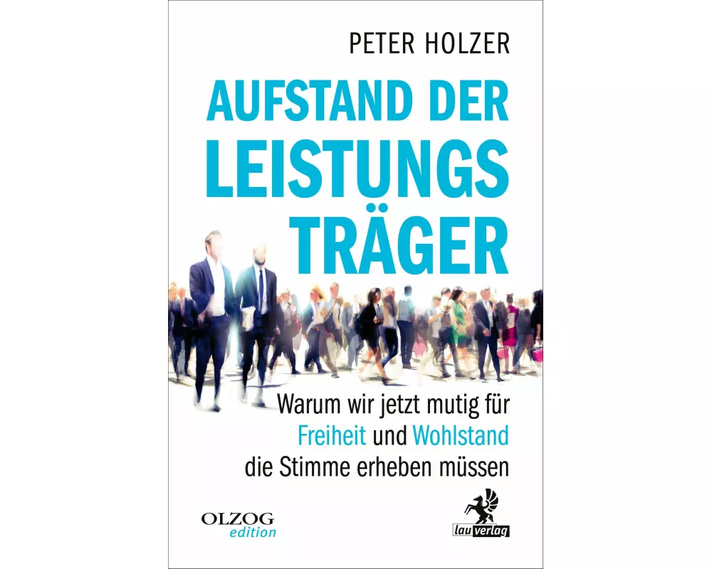 Aufstand der Leistungsträger