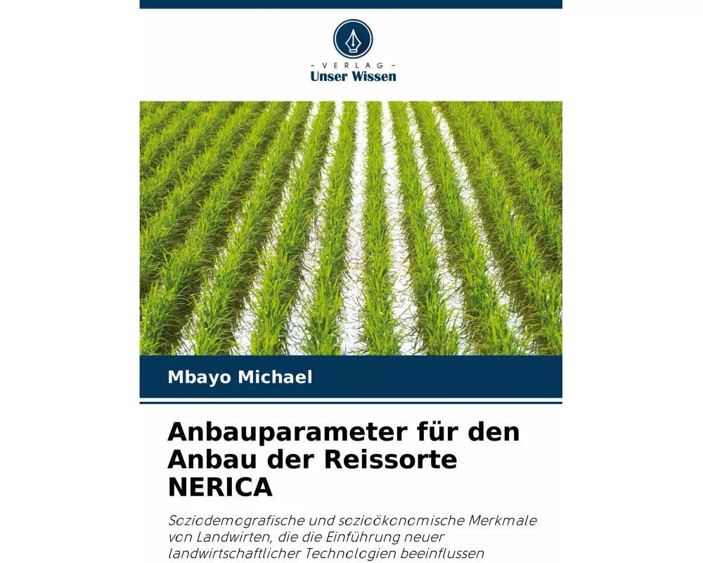 Anbauparameter fr den Anbau der Reissorte NERICA