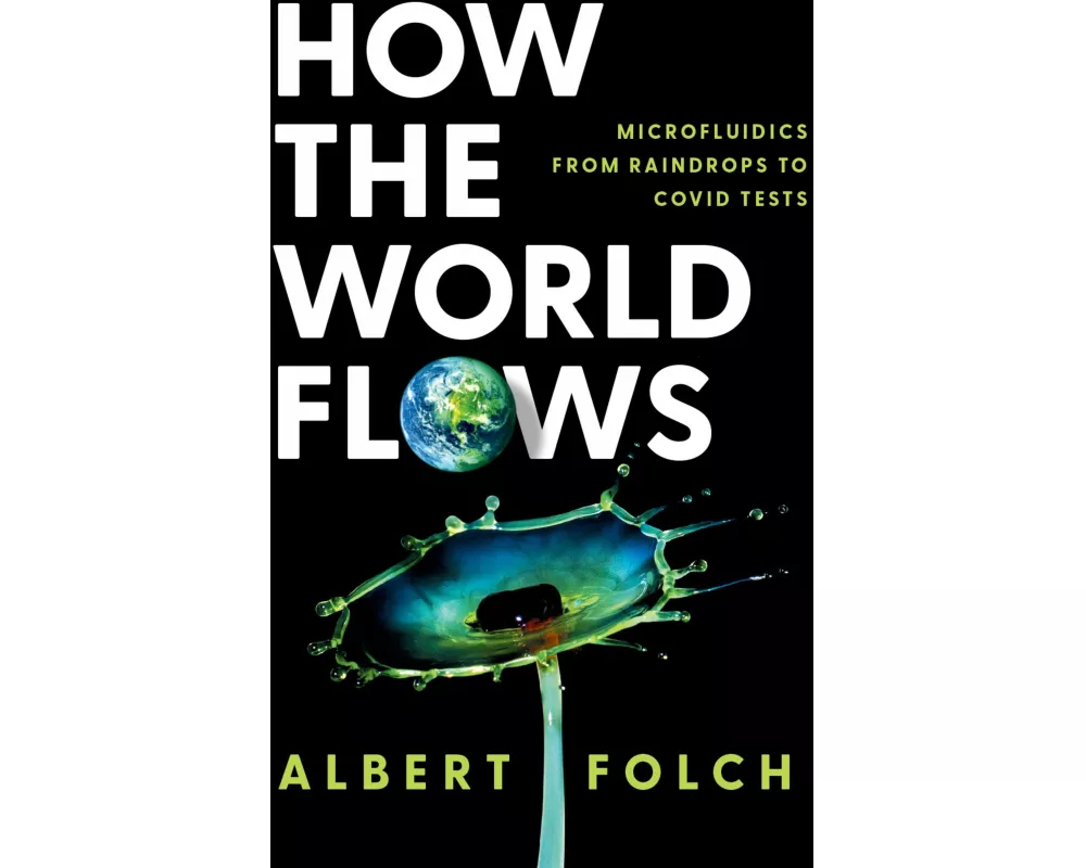 How the World Flows