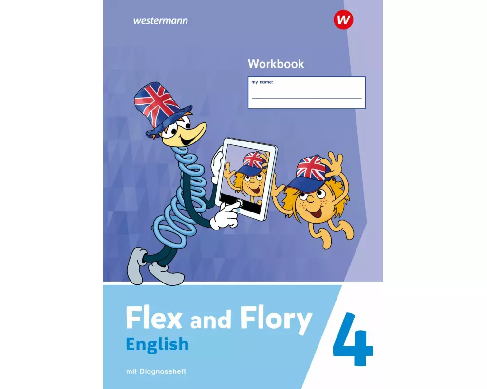 Flex and Flory 4. Workbook mit Diagnoseheft